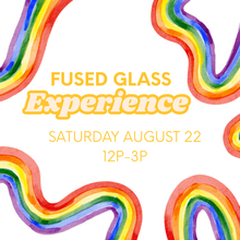 Load image into Gallery viewer, Glass Experience - August Dates