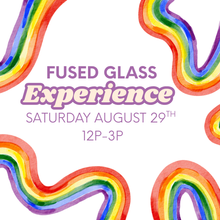 Load image into Gallery viewer, Glass Experience - August Dates