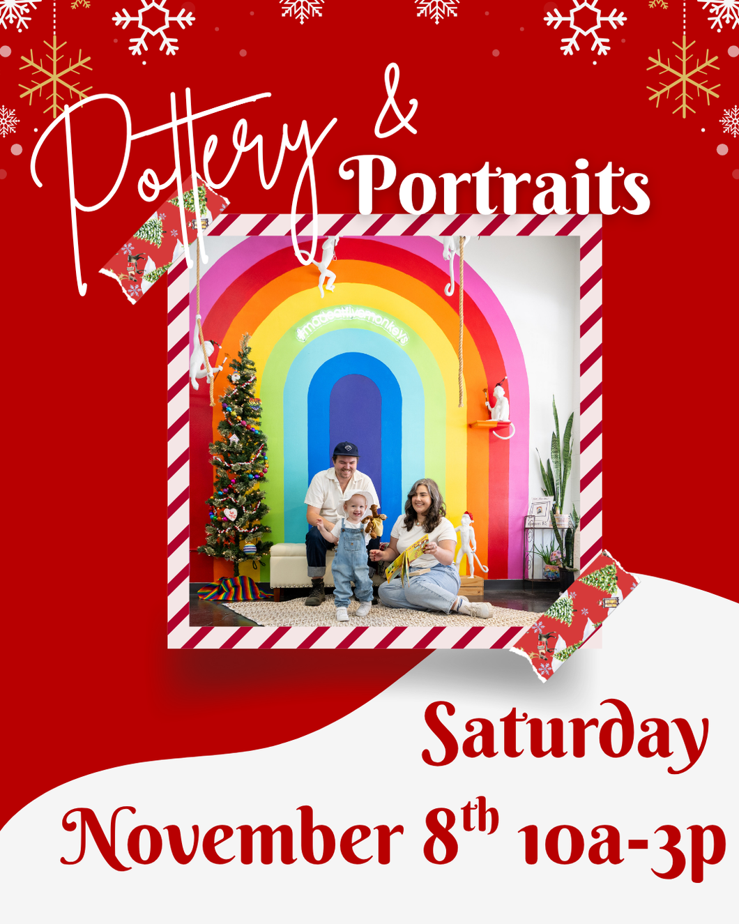 Pottery & Portraits - Saturday November 8th